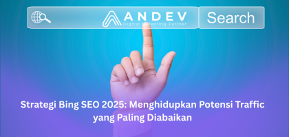 Strategi Bing SEO 2025 Menghidupkan Potensi Traffic yang Paling Diabaikan